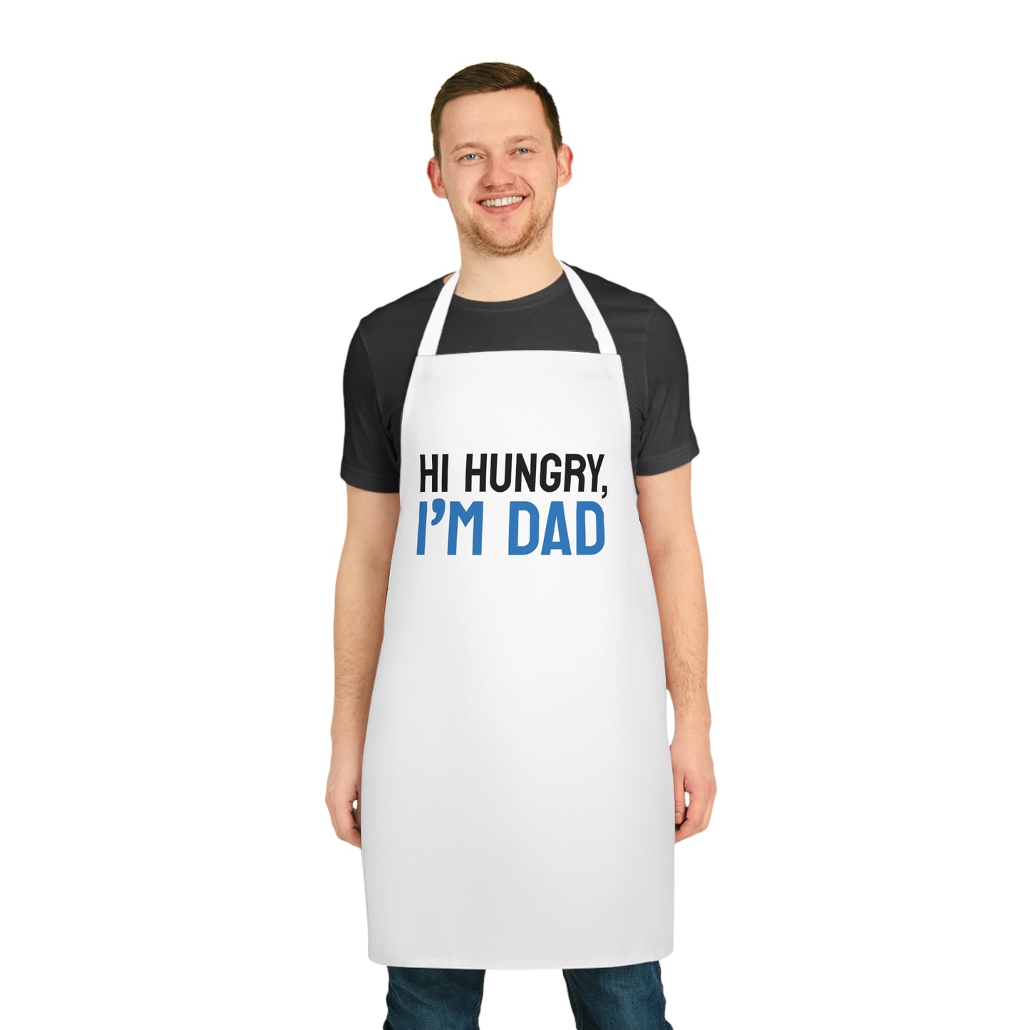 a man wearing an apron that says hi hungry i'm dad