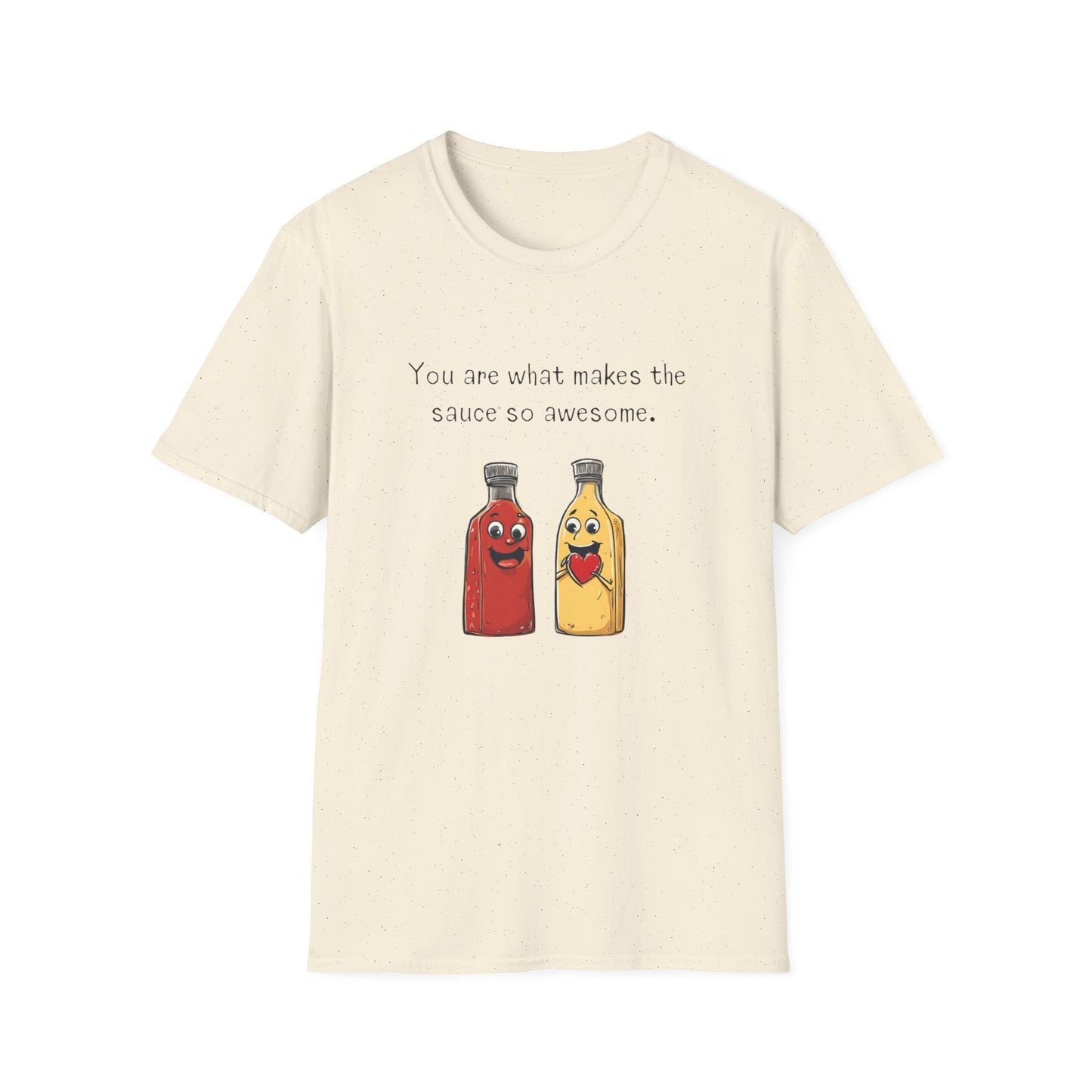 a t - shirt with an image of mustard and ketchup and a heart that says you are what makes the sauce so awesome