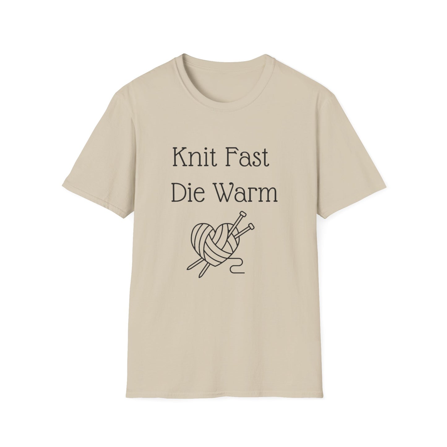 a t - shirt that says knit fast die warm