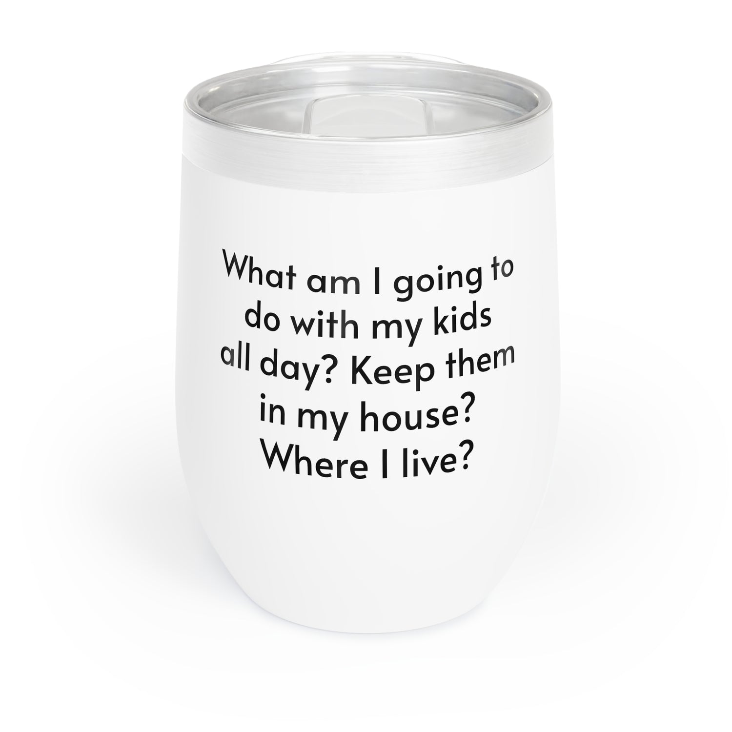 a white wine glass with a quote on it