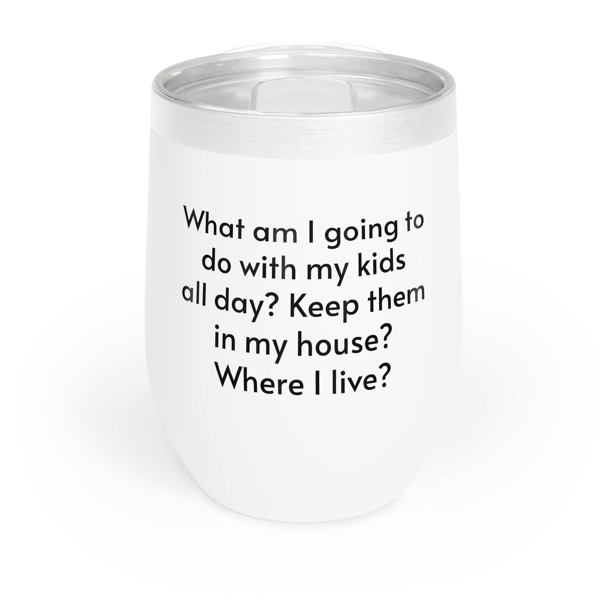 a white wine glass with a quote on it