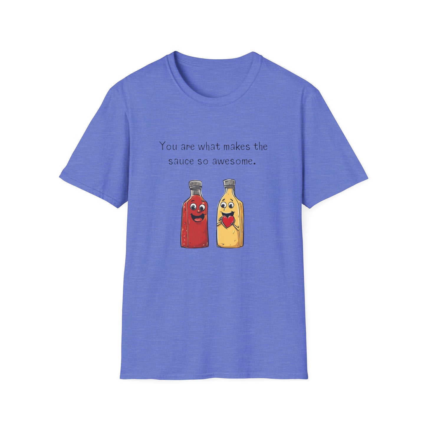 a royal blue t - shirt with an image of mustard and ketchup and a heart that says you are what makes the sauce so awesome